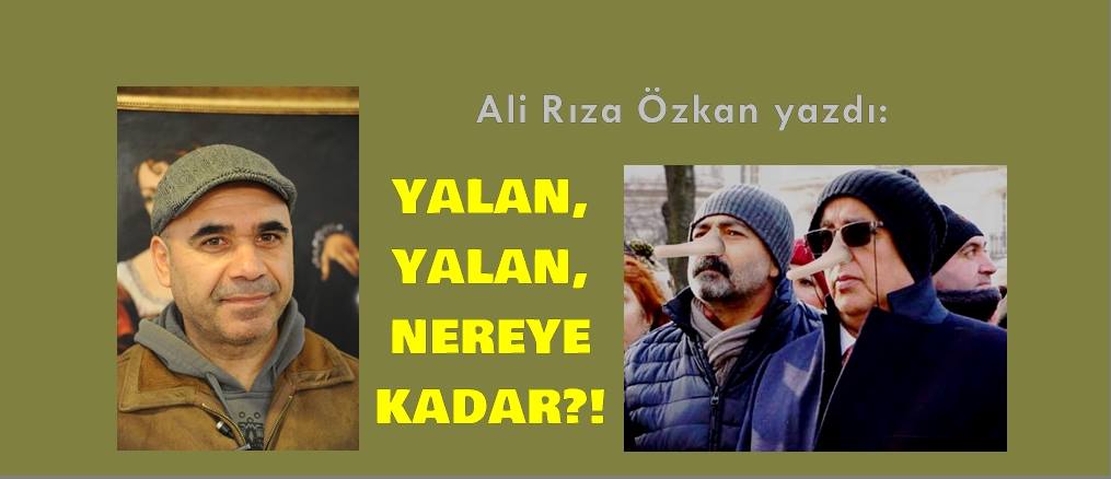 Yalan Yalan Nereye Kadar? / Ali Rıza Özkan